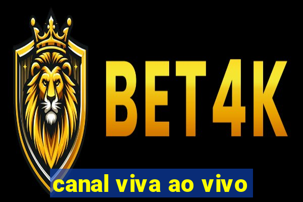 canal viva ao vivo